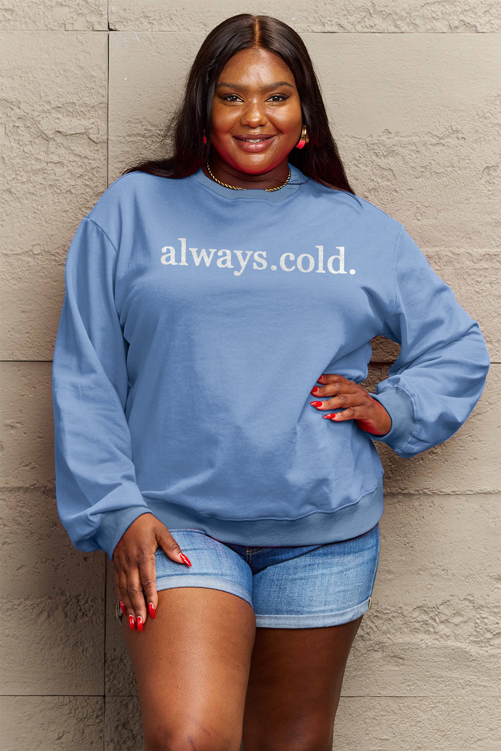 Simply Love Full Size ALWAYS.COLD. Graphic Sweatshirt